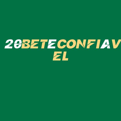 Logo da 20BETéCONFIáVEL