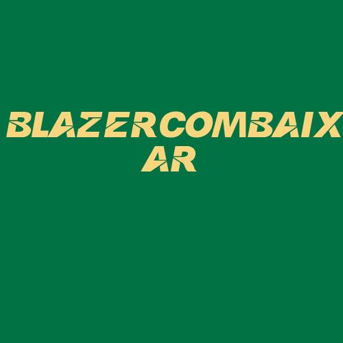 Logo da BLAZERCOMBAIXAR